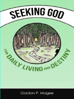 Seeking God for Daily Living and Destiny