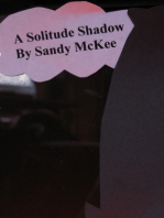 A Solitude Shadow