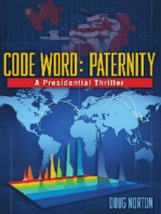 Code Word: Paternity, a Presidential Thriller