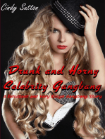Drunk and Horny Celebrity Gangbang (A Reluctant and Very Rough Gangbang Story)