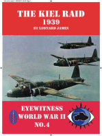 The Kiel Raid 1939: Eyewitness World War II series