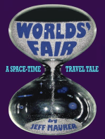 Worlds' Fair - A Space-Time Travel Tale