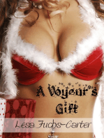 A Voyeur's Gift