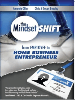 The Mindset Shift: From Employee to Home Business Entrepreneur