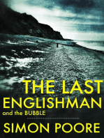 The Last Englishman and the Bubble
