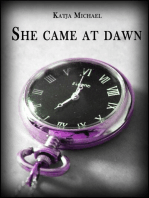 She Came At Dawn