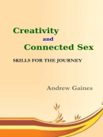 Creativity and Connected Sex