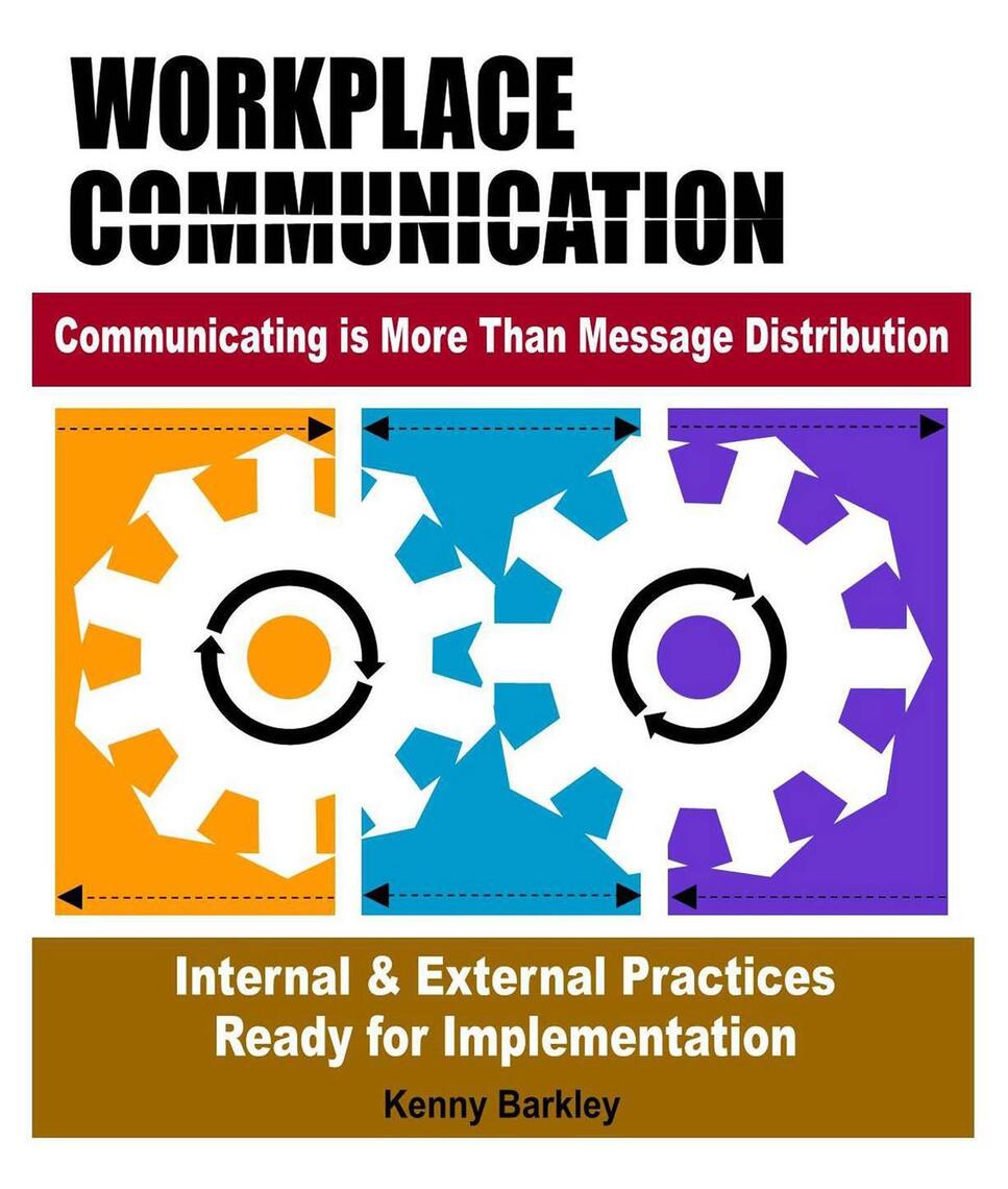 Workplace Communication by Kenny Barkley Book Read Online