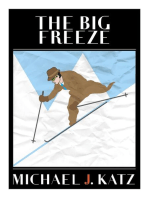 The Big Freeze