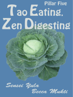 Tao Eating, Zen Digesting: Pillar Five