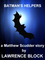 Batman's Helpers: A Matthew Scudder Story #4