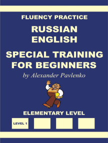 Russian-English Special Training for Beginners, Fluency Practice