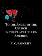 To the Angel of the Church in the Place Called America