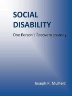 Social Disability: One Person's Recovery Journey