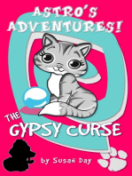 The Gypsy Curse: Astro's Adventures