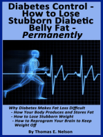 Diabetes Control-How to Lose Stubborn Diabetes Belly Fat-Permanently