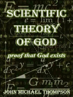 Scientific Theory of God “proof that God exists”