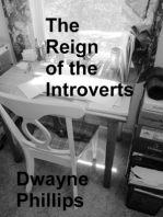 The Reign of the Introverts