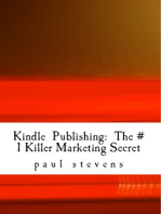 Kindle Publishing: The # 1 Killer Marketing Secret