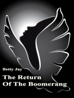 The Return of the Boomerang