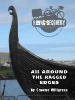 Riding2Recovery: All around the ragged edges