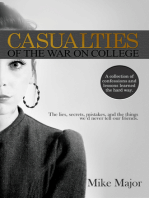 Casualties of the War on College