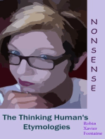 The Thinking Human's Etymologies
