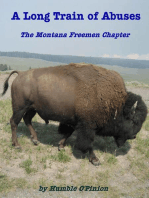 A Long Train of Abuses- The Montana Freemen Chapter