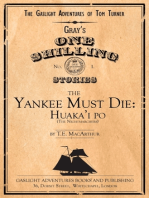The Yankee Must Die No. 1: Huaka'i Po (the Nightmarchers)
