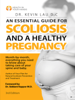 An Essential Guide for Scoliosis and a Healthy Pregnancy: Month-by-month, everything you need to know about taking care of your spine and baby.