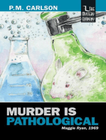 Murder Is Pathological: Maggie Ryan, #3
