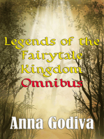 Legends of the Fairytale Kingdom Omnibus (Retold Fairy Tales)
