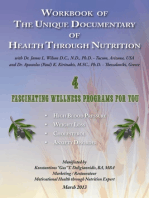 Workbook of the Unique Documentary of Health through Nutrition