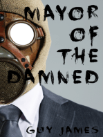 Mayor of the Damned (Sven the Zombie Slayer, Book 3)
