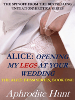 Alice: Opening My Legs at Your Wedding (BDSM, revenge)