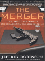 The Merger: The Conglomeration of International Organized Crime
