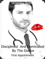 Disciplined And Dominated By The Doctor