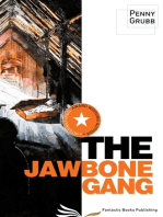 The Jawbone Gang