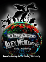 Journey to the Land of the Lonely (Book 1 in The Galactic Adventures of Alex McKenzie series.)