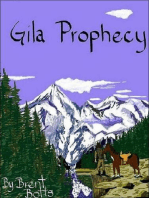 Gila Prophecy