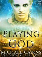 Playing God (A Game of War, Part Three)