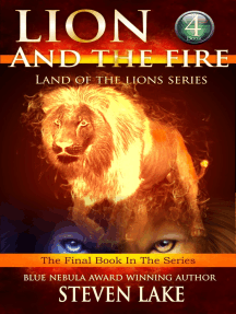 Lion and the Fire: Land of the Lions, #4