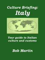 Culture Briefing: Italy - Your Guide To Italian Culture and Customs