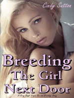 Breeding the Girl Next Door (A Very Rough Virgin Sex and Breeding Story)