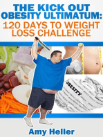 The Kick out Obesity Ultimatum: 120 days to weight loss challenge