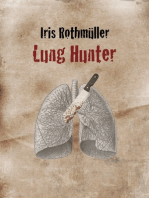 Lung Hunter