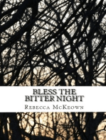 Bless the Bitter Night: Poems about Failed Love in the Modern World