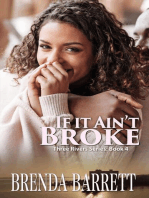 If It Ain't Broke (Three Rivers Series- Book 4)