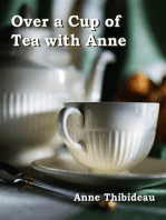 Over a Cup of Tea with Anne
