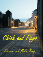 Chish and Fipps